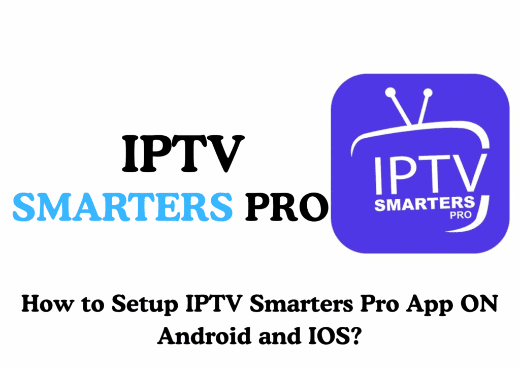 IPTV Smarters Pro